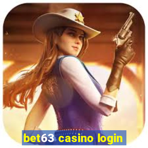 bet63 casino login